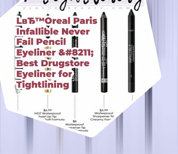 Best drugstore eyeliner for tightlining