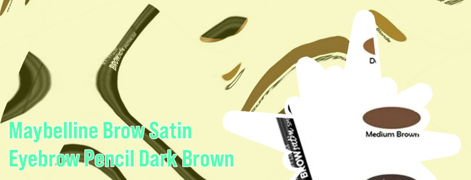 Brow satin dark brown